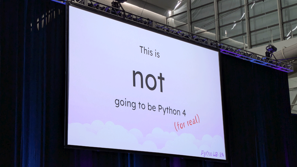 This is not going to be Python 4