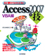 ［表紙］Access2007<wbr>の技　VBA<wbr>編