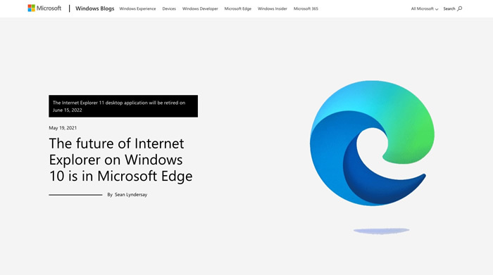 図1　「Windows 10」における「Internet Explorer」の後継ブラウザが「Microsoft Edge」であることを知らせるMicrosoftのBlogエントリー、「The future of Internet Explorer on Windows 10 is in Microsoft Edge」