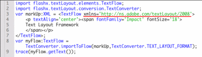 図1　Text Layout Framework Markup形式のデータから生成したTextFlowオブジェクトのテキストを確認