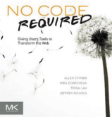No Code Required：Giving Users Tools to Transform the Web（Allen Cypher/Mira Dontchevam/TessaLau/Jeffrey Nichols 、Morgan Kaufmann、2010年）