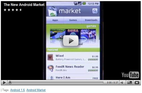 Android Developers Blogで、新しいAndroid Marketを操作する様子のビデオを観ることができる。